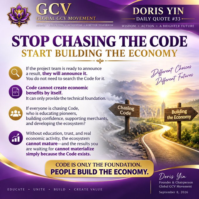 An infographic from 'GCV GLOBAL GCV MOVEMENT' by 'DORIS YIN' titled 'STOP CHASING THE CODE START BUILDING THE ECONOMY', featuring text about building ecosystems and a landscape with two road signs pointing to 'Chasing Code' and 'Building the Economy'.