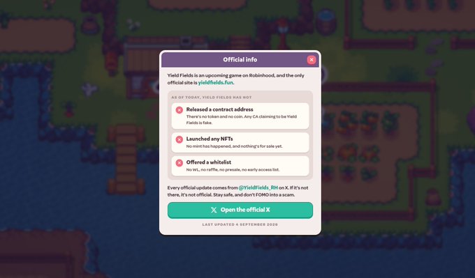 The image displays an "Official Info" popup from the Yield Fields website, which serves as the visual source for the accompanying post's claims. The popup confirms that Yield Fields is an upcoming Roblox game and lists its current status: "Released a contract address" (No), "Launched any NFTs" (No), and "Offered a whitelist" (No). It directs users to follow updates on @YieldFields_RH on X, aligning with the post's warning about scam contract addresses and fake mints.