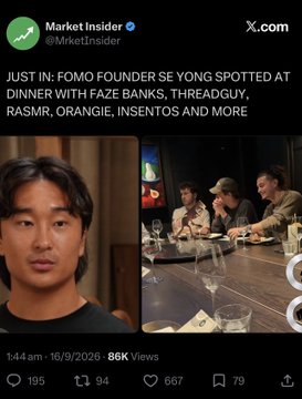 The image is a tweet from Market Insider (@MrktInsider) with the headline "JUST IN: FOMO FOUNDER SE YONG SPOTTED AT DINNER WITH FAZE BANKS, THREADGUY, RASMR, ORANGIE, INSENTOS AND MORE," accompanied by a photo of Se Yong and a group dinner scene, which visually supports the post's claim about the FOMO app founder's connections with the alleged "LA Vape Cabal."