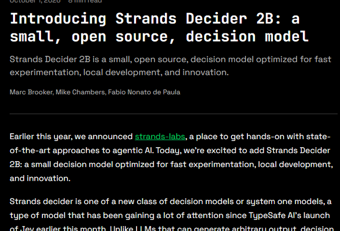 A blog post titled 'Introducing Strands Decider 2B: a small, open source, decision model' dated October 1, 2020 by Marc Brooker, Mike Chambers, and Fabio Nonato de Paula announces the open-source decision model for agentic AI.