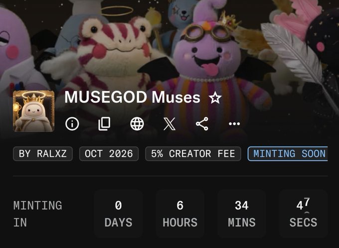MUSEGOD Muses NFT collection page by RALXZ, featuring a 5% creator fee and a minting countdown timer showing 0 days, 6 hours, 34 minutes, and 47 seconds remaining, with a "MINTING SOON" tag.