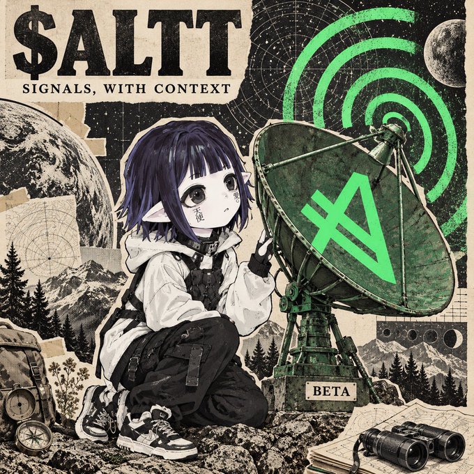 An illustrated poster features an anime-style girl kneeling beside a satellite dish, with the text '$ALTT - SIGNALS, WITH CONTEXT' and a 'BETA' label on the dish base.