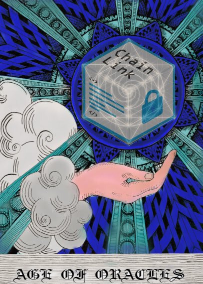 An artistic illustration features a hand reaching toward a Chainlink cryptocurrency logo, with the text 'AGE OF ORACLES' at the bottom.