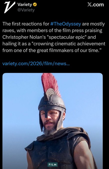 A Variety X.com post praising Christopher Nolan's film #TheOdyssey as a 'spectacular epic' and 'crowning cinematic achievement,' featuring an image of a man in a Spartan/Greek warrior helmet with a red plume.