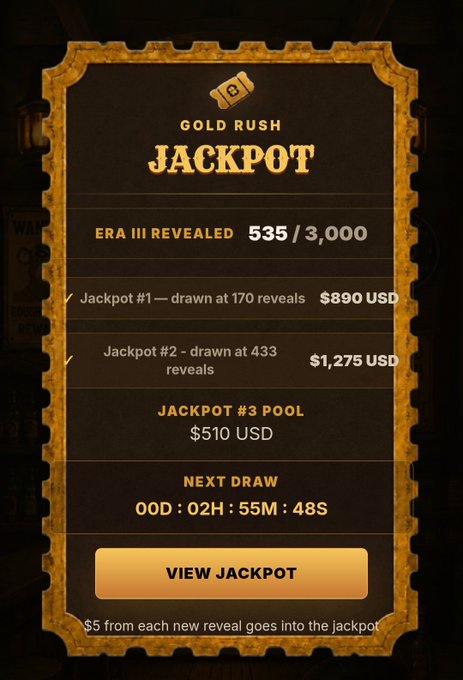 A 'Gold Rush Jackpot' screen shows Era III revealed 535/3,000, with Jackpot #1 ($890 USD), Jackpot #2 ($1,275 USD), Jackpot #3 pool ($510 USD), and a next draw countdown timer.