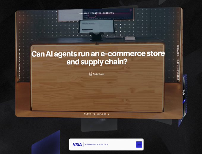 A Visa 'Payments Frontier' interactive kiosk asks 'Can AI agents run an e-commerce store and supply chain?' with an 'Andon Labs' logo and a prompt to click to explore.