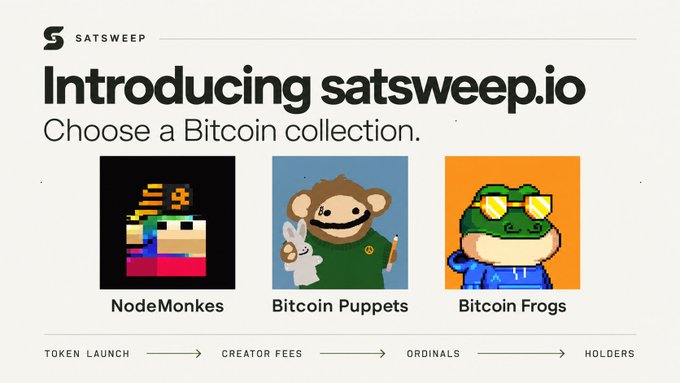 A promotional graphic for 'satsweep.io' with the tagline 'Choose a Bitcoin collection' showing three NFT collections: NodeMonkes, Bitcoin Puppets, and Bitcoin Frogs.
