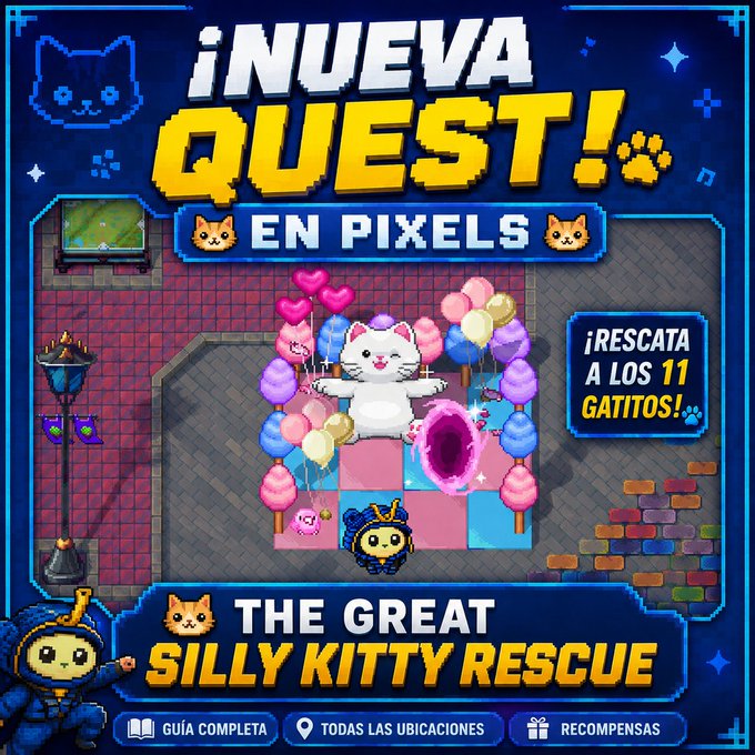A colorful pixel-art game advertisement titled '¡NUEVA QUEST! EN PIXELS - THE GREAT SILLY KITTY RESCUE' featuring cats and a character in blue armor.