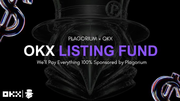 A promotional graphic for 'OKX LISTING FUND' sponsored by Plagorium, featuring a plague doctor mask in the background.