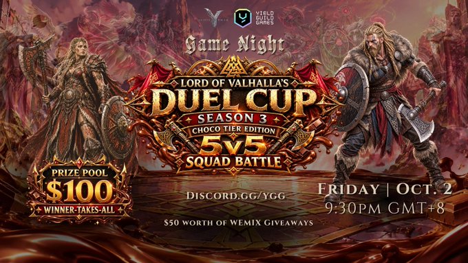 Promotional graphic for "Lord of Valhalla's Duel Cup Season 3 Choco Tier Edition," a 5v5 Squad Battle Game Night hosted on Discord (discord.gg/YGG) featuring a $100 winner-take-all prize pool and WEMIX giveaways, scheduled for Friday, October 2 at 9:30 PM GMT+8, with two Viking warriors flanking the event title amid fiery red artwork.