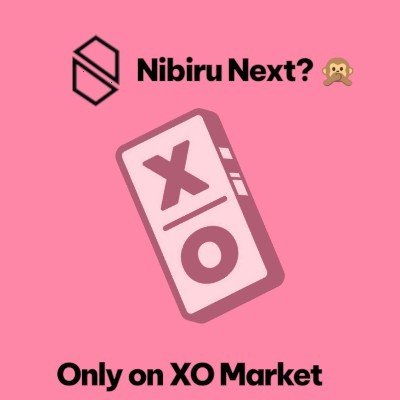 A pink graphic shows a console controller and 'Nibiru Next? 🐵' with the text 'Only on XO Market'.