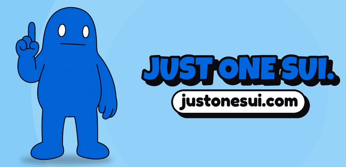 A promotional graphic featuring a blue cartoon character pointing upward, with 'JUST ONE SUI.' text and the URL 'justonesui.com'.