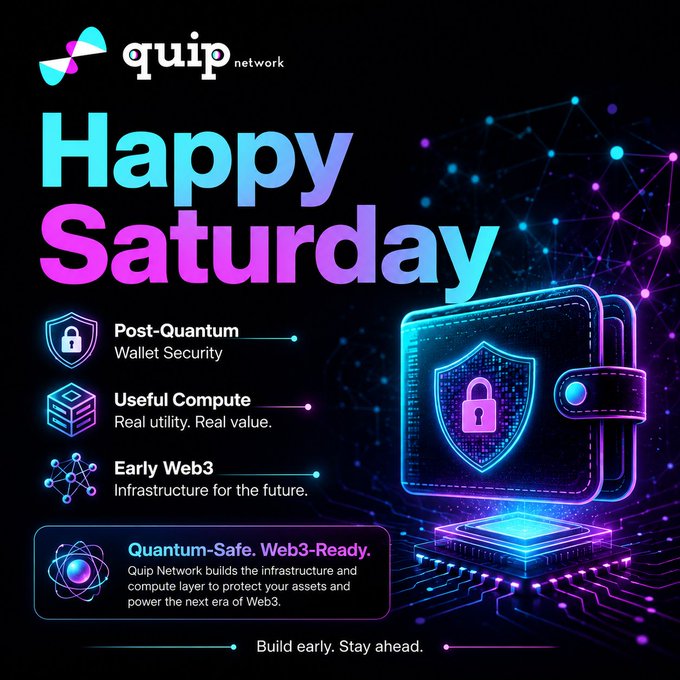 The image features a purple shield with a lock symbol, which appears to be a wallet security feature. The text "Happy Saturday" is written above this shield, indicating that the wallet security system is designed for users during the weekend. The image also includes various icons related to Quantum risk and wallet protection, suggesting that Quip Network is actively working on improving the security of wallets in the post-quantum era.