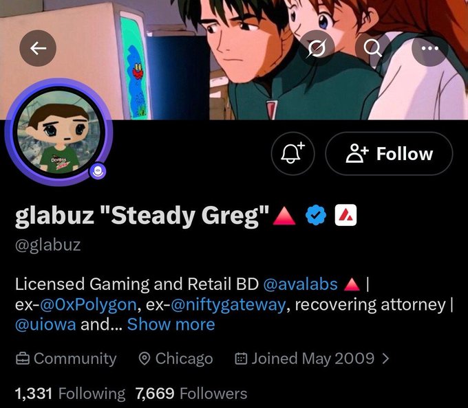 A Twitter/X profile page for 'glabuz "Steady Greg"' with an anime-style banner, the bio reading 'Licensed Gaming and Retail BD @avalabs | ex-@0xPolygon, ex-@niftygateway, recovering attorney | @uiowa' and showing 7,669 Followers.