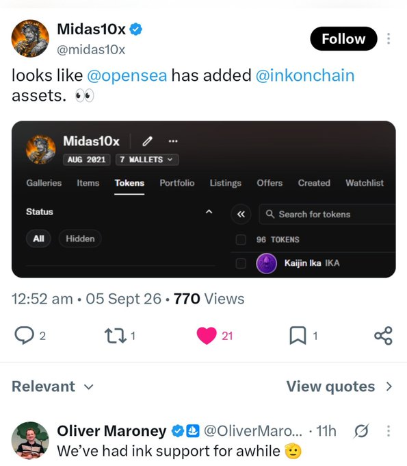 A screenshot of a tweet from @midas10x states 'looks like @opensea has added @inkonchain assets,' showing a portfolio interface with '96 TOKENS' and 'Kaijin Ika IKA,' with a reply from @OliverMaroney noting 'We've had ink support for awhile.'