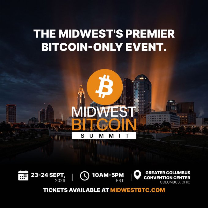 Promotional graphic for the Midwest Bitcoin Summit ("The Midwest's Premier Bitcoin-Only Event"), featuring a Bitcoin logo over a nighttime Columbus, Ohio skyline. The poster displays event details: September 23–24, 2026, from 10 AM–5 PM EST at the Greater Columbus Convention Center, with tickets at MIDWESTBTC.com—matching the post's announcement that the summit will showcase home Bitcoin miners from Canaan, Hammer, Braiins Forge, and other exhibitors.