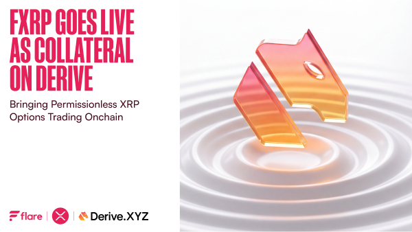 The image is a promotional graphic announcing that FXRP has gone live as collateral on Derive, featuring bold pink text reading "FXRP GOES LIVE AS COLLATERAL ON DERIVE" with the tagline "Bringing Permissionless XRP Options Trading Onchain," alongside logos for Flare, XRP, and Derive.XYZ, and a 3D-rendered pink and orange XRP-style logo dropping into rippling liquid—visually reinforcing the post's message about enabling self-custodial, permissionless XRP options and perps trading through XRPFi on Flare.