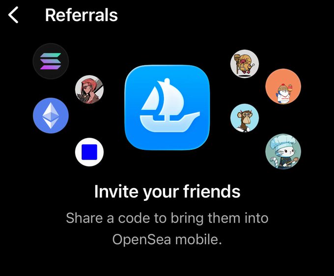 OpenSea mobile app referrals screen featuring the OpenSea sailboat logo surrounded by NFT avatars, with the text 'Invite your friends - Share a code to bring them into OpenSea mobile.'