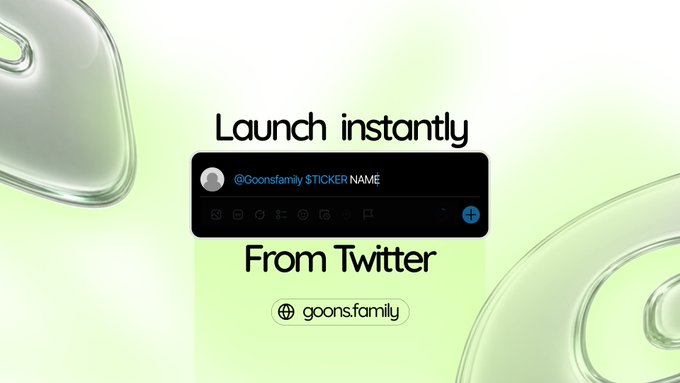 A promotional graphic reading 'Launch instantly From Twitter' featuring a tweet composition box with the handle '@Goonsfamily' and the URL 'goons.family'.