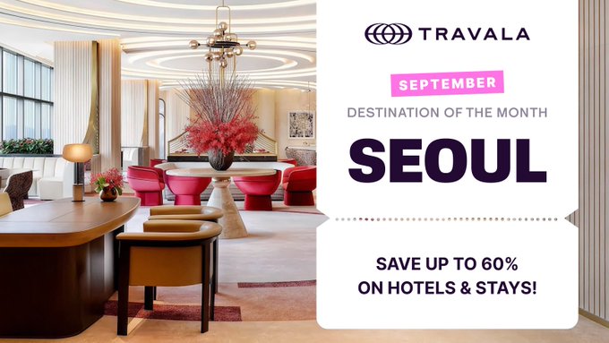 A promotional advertisement for Travala featuring 'SEOUL' as the September Destination of the Month, offering up to 60% off on hotels and stays, with an image of an upscale hotel lounge.