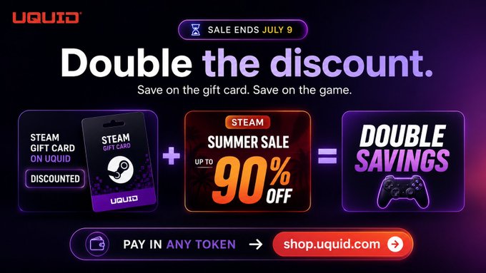 A UQUID promotional banner advertising 'Double the discount' for Steam gift cards, noting a sale ending July 9 with up to 90% off and a promo code DOUBLE50 for double savings.