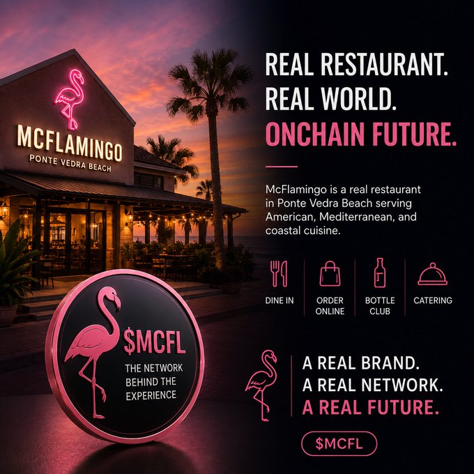 A promotional graphic for 'McFlamingo' ($MCFL) in Ponte Vedra Beach features a pink neon flamingo logo and advertises dine-in, online ordering, bottle club, and catering as a 'Real Restaurant. Real World. Onchain Future.'