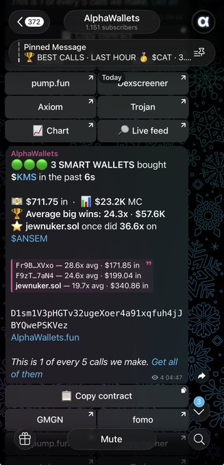 A Telegram channel called 'AlphaWallets' (372 members) showing a pinned message with 'BEST CALLS - LAST HOUR', noting 3 SMART WALLETS bought $KMS in the past 6s, with quick-access buttons to pump.fun, Axiom, Trojan, and other tools.