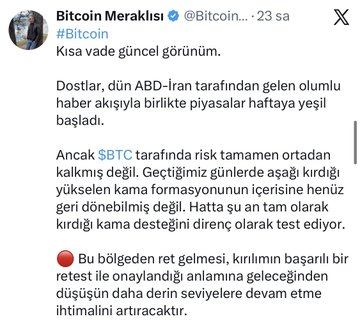 The image shows a tweet from Bitcoin Meraklısı (@Bitcoin...) posted 23 hours ago, discussing Bitcoin's current outlook. The Turkish text mentions that positive news from the US and the start of stock market purchases yesterday suggest markets will enter the week green, while noting that risk hasn't completely disappeared on the BTC side and key support levels are being tested.