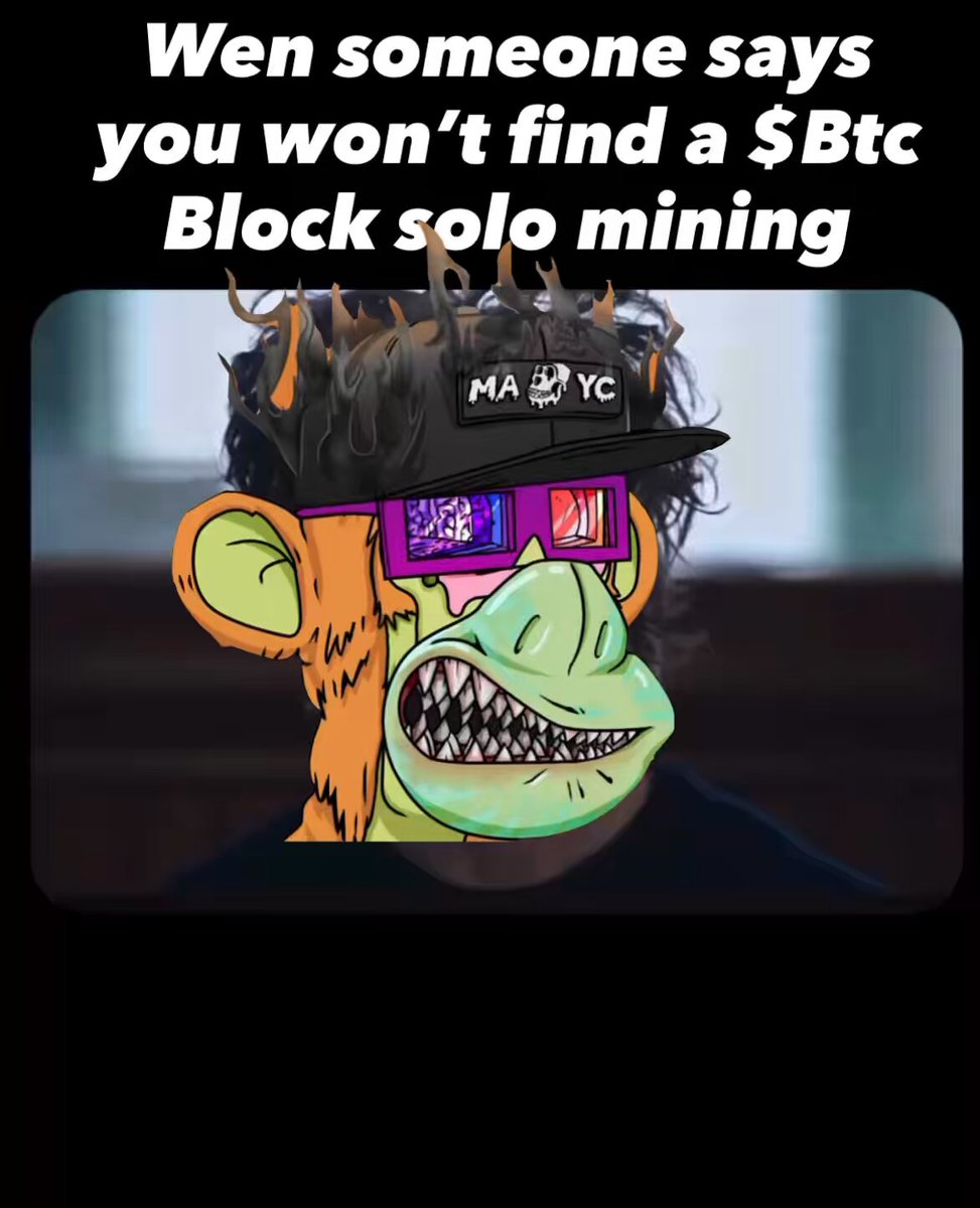 The focus of the image is a cartoon monkey wearing sunglasses, a hat with a skull design, and goggles that are black and purple. The monkey appears to be smiling or making a funny face as if posing for a photo. The caption below the image reads "Wen someone says you won't find a $BTC Block solo mining". This suggests that there is some sort of humorous or satirical commentary on the concept of block mining, possibly using the cartoon monkey as an example.