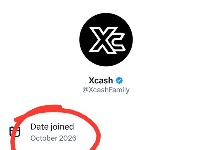 An X (Twitter) profile screenshot for Xcash (@XcashFamily) shows a verified account that joined in October 2026, with the date joined section circled in red.