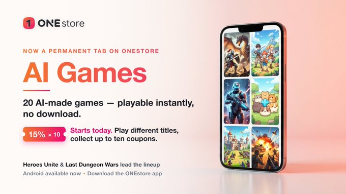 The image is a promotional graphic for ONEstore's new "AI Games" tab, featuring a smartphone displaying six colorful game tiles alongside text announcing "20 AI-made games — playable instantly, no download" with details about a "15% × 10" coupon promotion and mentioning lead titles "Heroes Unite" and "Last Dungeon Wars." The graphic directly visualizes the post's announcement of AI Games being a permanent feature on ONEstore, highlighting the instant-play convenience and coupon collection incentive.
