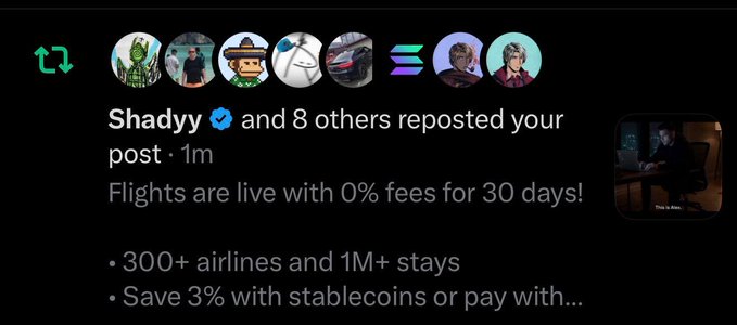 A notification shows "Shadyy and 8 others reposted your post" about flights going live with 0% fees for 30 days, 300+ airlines and 1M+ stays, and 3% savings with stablecoins—highlighting Solana ecosystem adoption as evidence of the network's real-world utility. The post celebrates these reposted milestones as proof that Solana "wins" with practical use cases gaining traction.