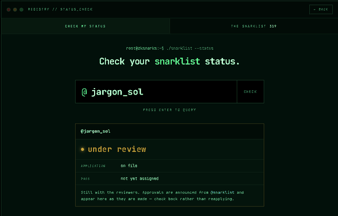 A terminal-style interface titled "REGISTRY // STATUS_CHECK" showing a status check page for "@jargon_sol," which is marked as "under review" with application on file and pass not yet assigned.