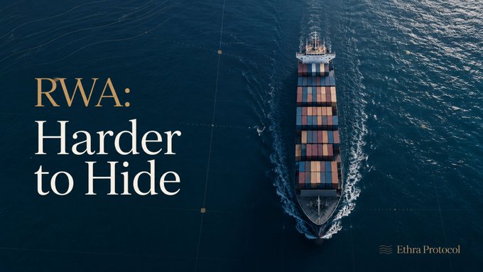 An aerial view of a cargo ship sailing on the ocean with overlaid text reading 'RWA: Harder to Hide' and the Ethra Protocol logo in the corner.