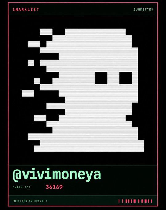 A digital 'SNARKLIST' certificate showing a pixelated white face on a black background, issued to user '@vivimoneya' with SNARKLIST number 36169 and marked 'SUBMITTED' and 'SHIELDED BY DEFAULT'.