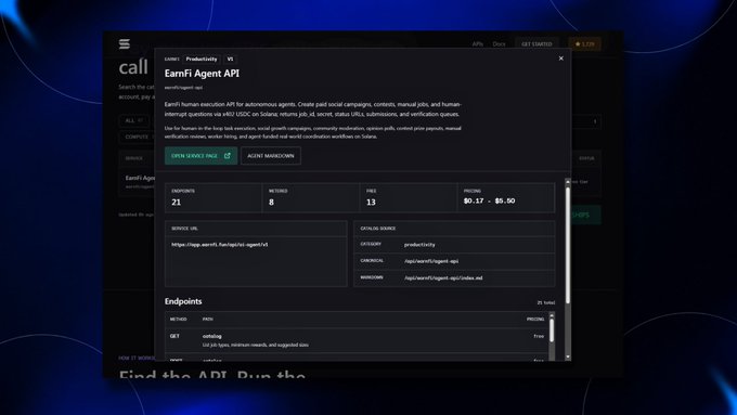 A dark-themed dashboard interface displays the EarnFi Agent API page, showing "EarnFi human-verifier API" documentation with statistics including 21 products, 8 methods, 13 free, and pricing of $0.17 to $0.00, along with endpoint details. The image visually supports the post by showcasing the unified API platform that consolidates multiple agent tools—including campaigns, verification, contests, and human feedback—into a single interface, eliminating the need to integrate separate services.
