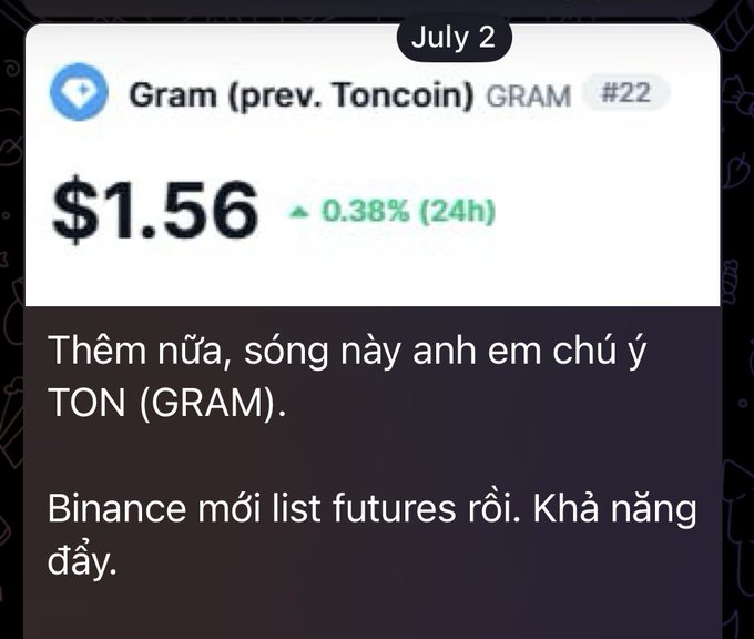 A screenshot from July 2 shows the GRAM (formerly Toncoin) cryptocurrency ranked #22 at $1.56 with a slight 24-hour increase of 0.38%, accompanied by Vietnamese text warning that Binance has just listed futures for TON (GRAM), suggesting a potential price dump.