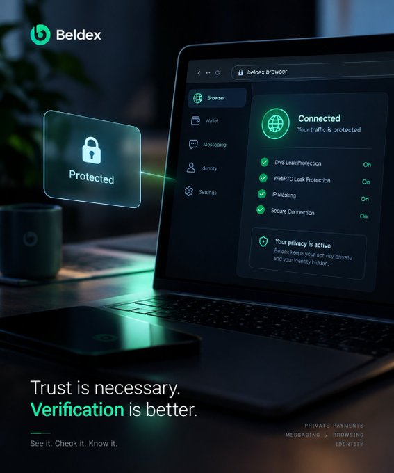 An advertisement for 'Beldex' browser showing a laptop displaying a 'Connected' privacy dashboard with 'DNS Leak Protection', 'WebRTC Leak Protection', 'IP Masking', and 'Secure Connection' all toggled On, with the tagline 'Trust is necessary. Verification is better.'