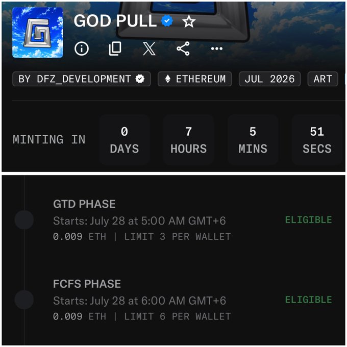 An NFT minting page for a collection titled 'GOD PULL' by DFZ_DEVELOPMENT on Ethereum, showing a countdown of 0 days, 7 hours, 5 mins, 51 secs to a July 2026 mint, with GTD and FCFS phases priced at 0.009 ETH.