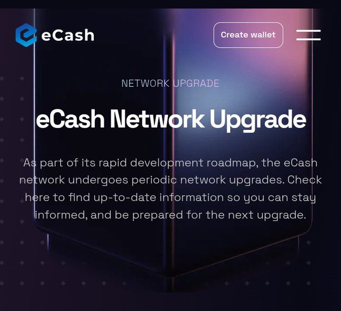 A webpage header for 'eCash Network Upgrade' explaining that the eCash network undergoes periodic upgrades as part of its development roadmap, with a 'Create wallet' button in the corner.