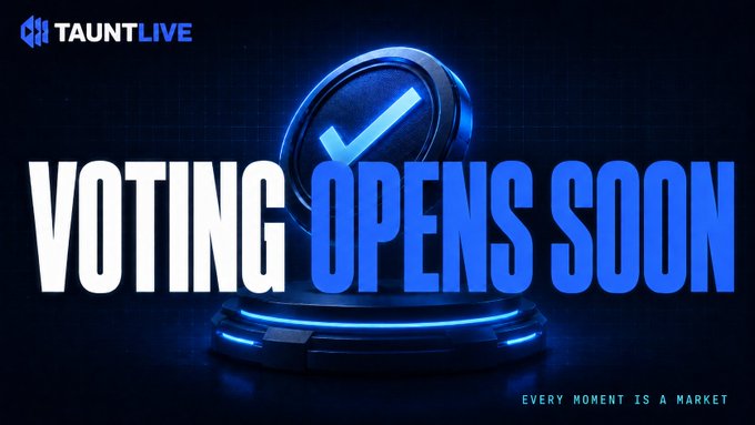 A blue graphic displaying 'TAUNTLIVE VOTING OPENS SOON' with the tagline 'EVERY MOMENT IS A MARKET'.