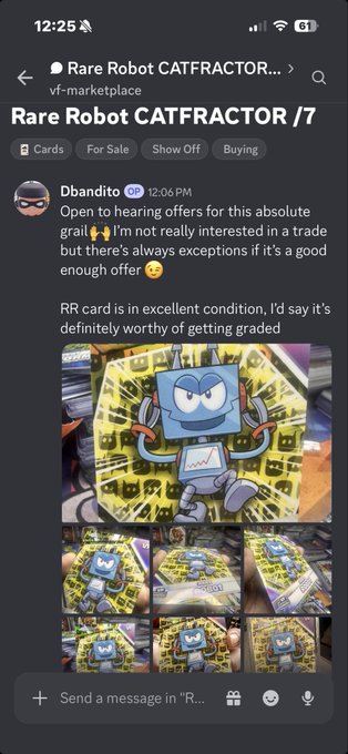 A Discord chat screenshot showing a user named 'Dbandito' offering a 'Rare Robot CATFRACTOR /7' virtual card for sale or trade, with images of the blue robot card displayed.