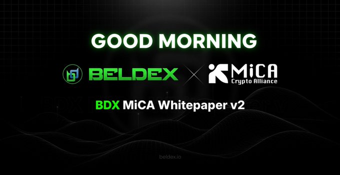 A dark promotional graphic reading 'GOOD MORNING' featuring the BELDEX and MiCA (Crypto Alliance) logos, with text 'BDX MiCA Whitepaper v2' and beldex.io.