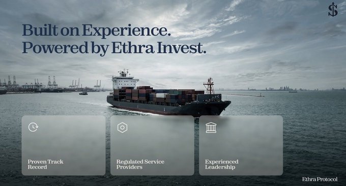 A container ship sails across a harbor beneath a cloudy sky, with the text "Built on Experience. Powered by Ethra Invest." and the Ethra Protocol logo, alongside three feature boxes highlighting "Proven Track Record," "Regulated Service Providers," and "Experienced Leadership"—visually reinforcing how Ethra Ship connects onchain investment with real-world maritime assets like the one shown.