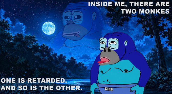 A surreal meme image with a crying cartoon ape character against a night sky, with text reading 'INSIDE ME, THERE ARE TWO MONKEYS / ONE IS RETARDED. AND SO IS THE OTHER.'