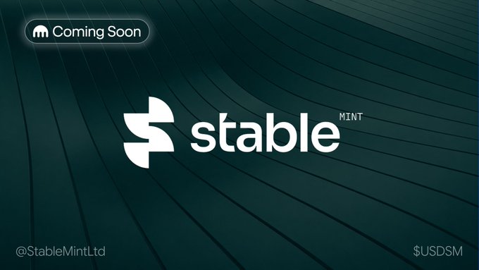 A promotional 'Coming Soon' graphic for 'stable MINT' ($USDSM) by @StableMintLtd featuring a stylized 'S' logo on a dark teal background with wave patterns.