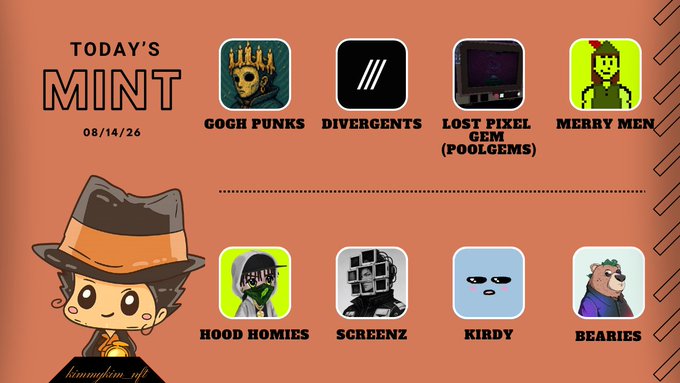 An illustrated graphic titled "Today's MINT" dated 08/14/26 features a cartoon character in a fedora alongside eight NFT project icons labeled "Gogh Punks," "DIVERGENTS," "LOST PIXEL GEM (POOLGEMS)," "Merry Men," "Hood Homies," "SCREENZ," "KIRDY," and "BEARIES," directly corresponding to the day's highlighted NFT mints.