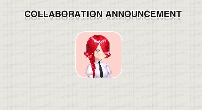 A collaboration announcement graphic with a pixel art character featuring red hair against a pink background with a 'CLOUDQUEST' watermark.