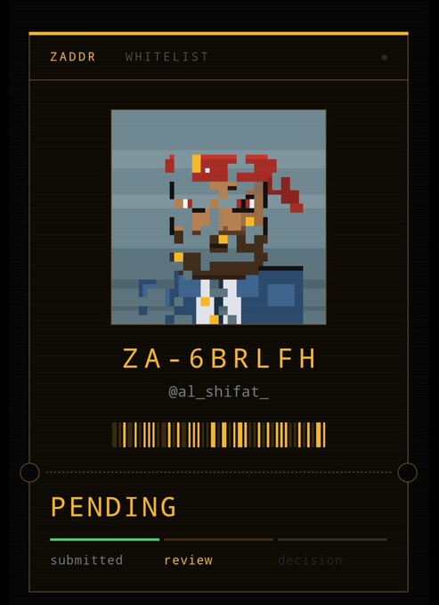 A digital ZADDR whitelist status screen showing a pixel art character, the code 'ZA-6BRLFH', username '@al_shifat_', and a 'PENDING' review status.