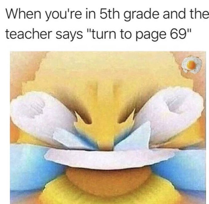 The image shows a meme with the text "When you're in 5th grade and the teacher says 'turn to page 69'" above a picture of a yellow cartoon character (Chica from Five Nights at Freddy's) covering its eyes in an exaggerated "cover your eyes" pose, referencing the awkward humor 5th graders find in the number 69.

The post about a cryptocurrency ("LMAO coin") at 2.9M market cap with holders expecting 100M+ doesn't have a clear visual connection to the meme image itself — they appear to be unrelated content combined in the post, possibly as engagement-bait humor combining unrelated crypto hype with the juvenile "69" joke.